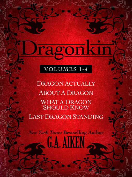 Title details for Dragonkin Bundle Books 1-4 by G.A. Aiken - Available